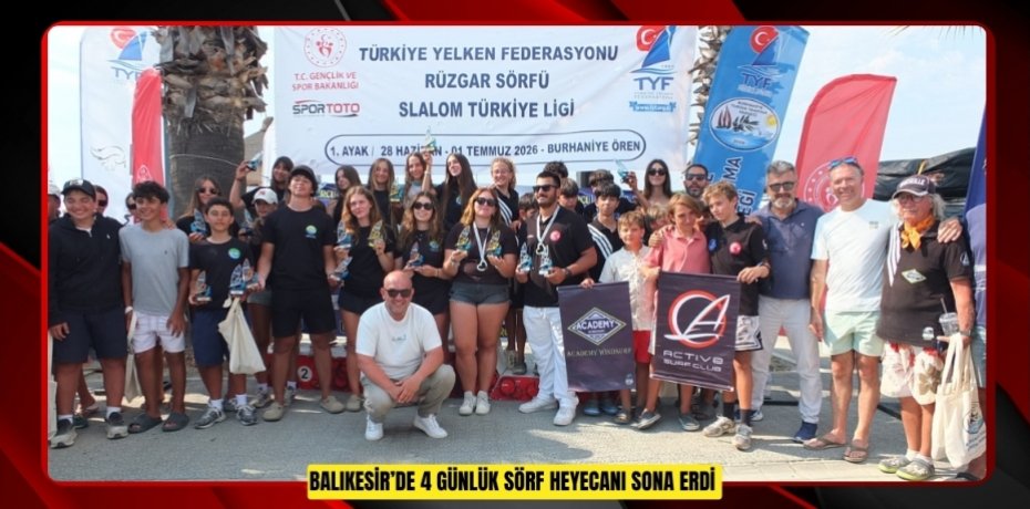 Balıkesir’de 4 günlük sörf heyecanı sona erdi  