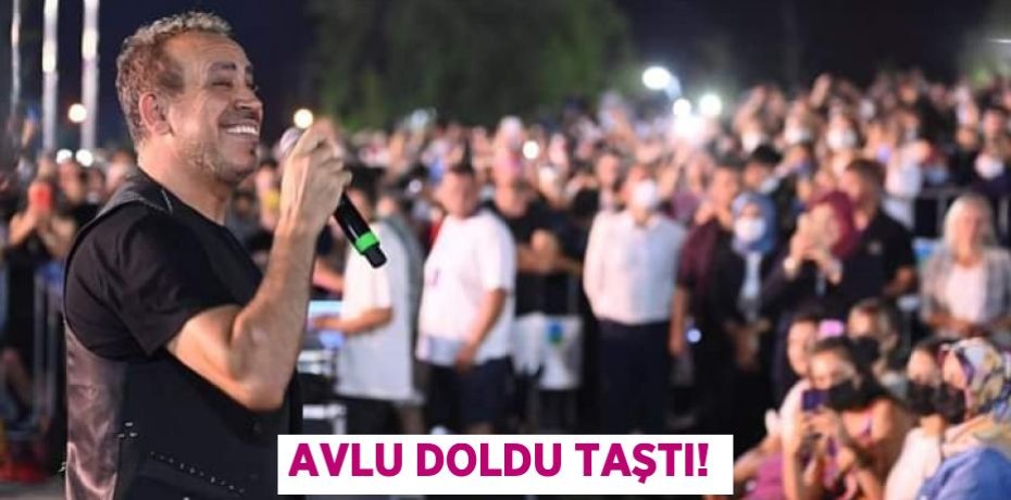 AVLU DOLDU TAŞTI!