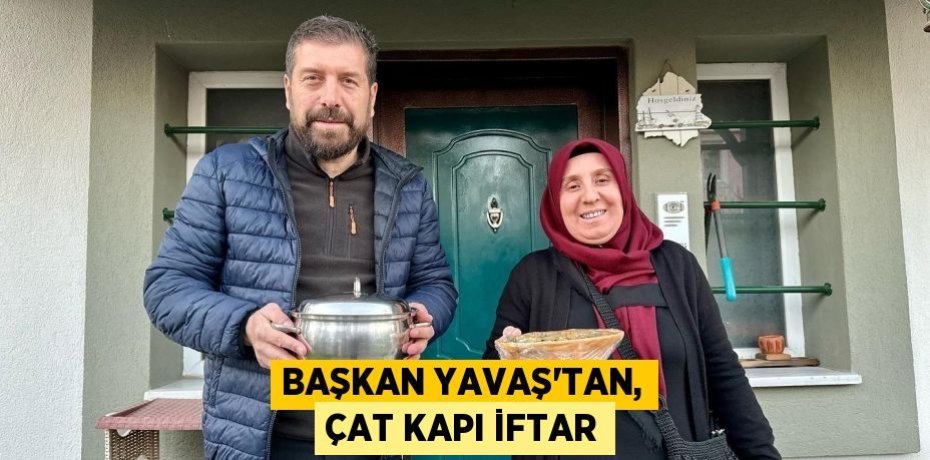 Başkan Yavaş’tan, çat kapı iftar