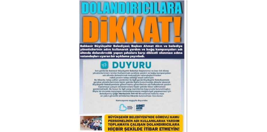 DOLANDIRICILARA DİKKAT!