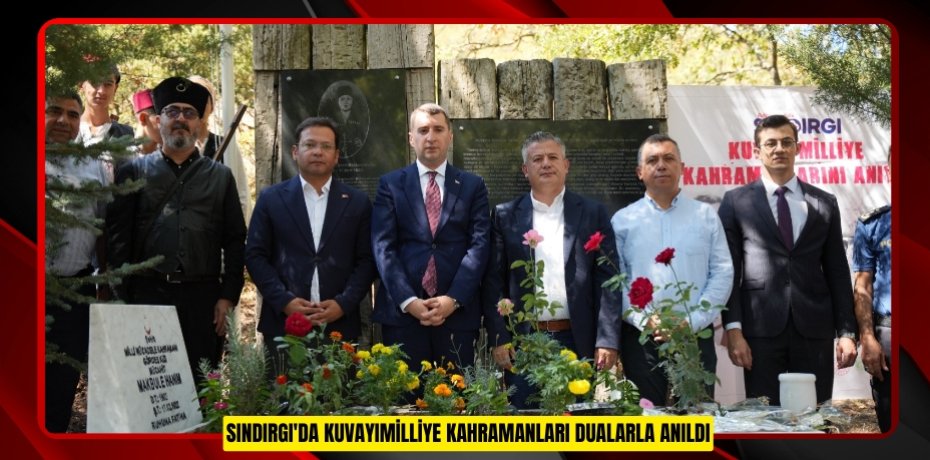 Sındırgı'da Kuvayımilliye kahramanları dualarla anıldı