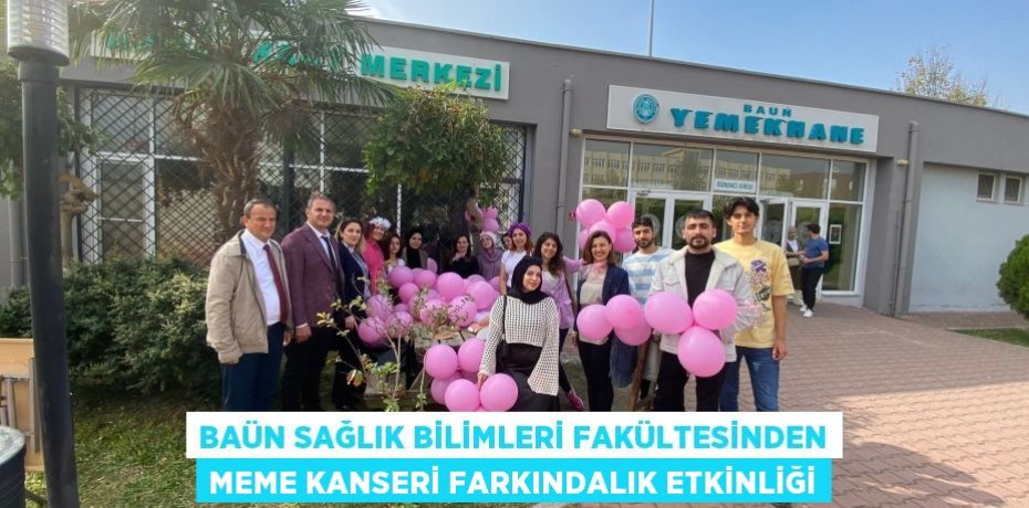 BAÜN Sağlık Bilimleri Fakültesinden Meme Kanseri Farkındalık Etkinliği
