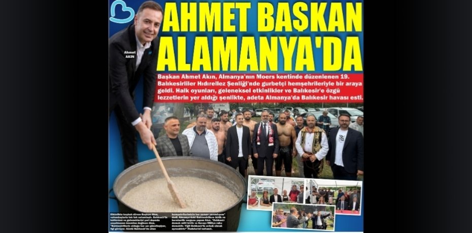 AHMET BAŞKAN ALAMANYA'DA