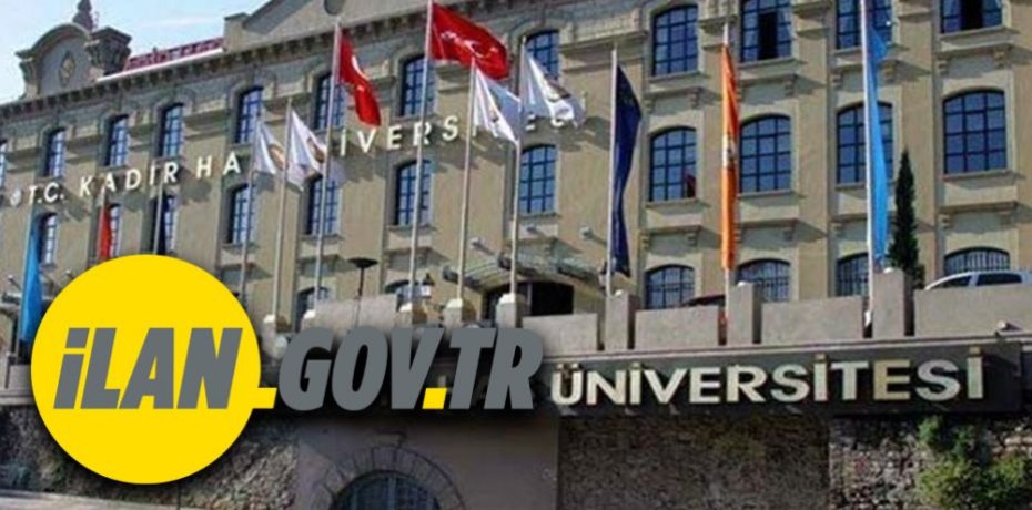 Kadir Has Üniversitesi Öğretim Üyesi alım ilanı