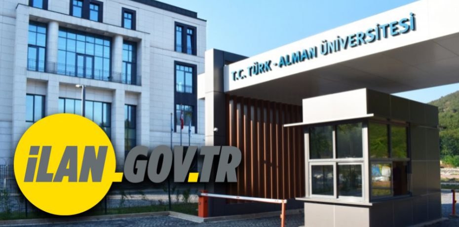 Türk-Alman Üniversitesi Rektörlüğünden 4/B Sözleşmeli Personel alım ilanı