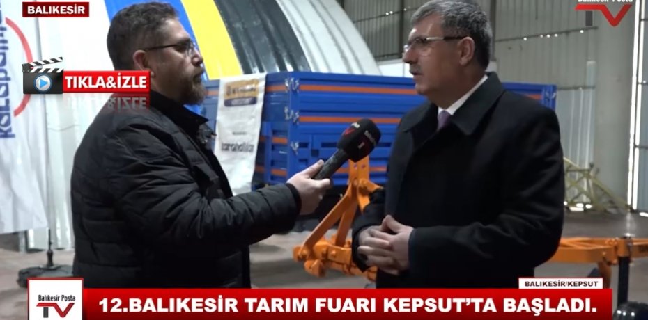 12  BALIKESİR TARIM FUARI KEPSUT'TA BAŞLADI  6