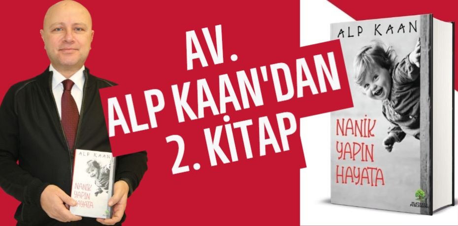 AV. ALP KAAN'DAN 2. KİTAP