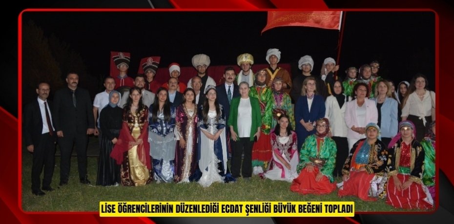 Lise öğrencilerinin düzenlediği ecdat şenliği büyük beğeni topladı  