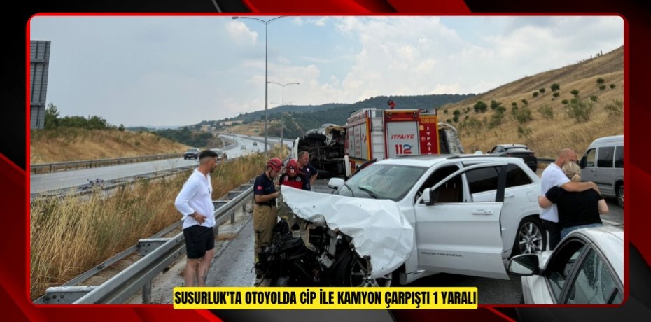 Susurluk'ta otoyolda cip ile kamyon çarpıştı: 1 yaralı  