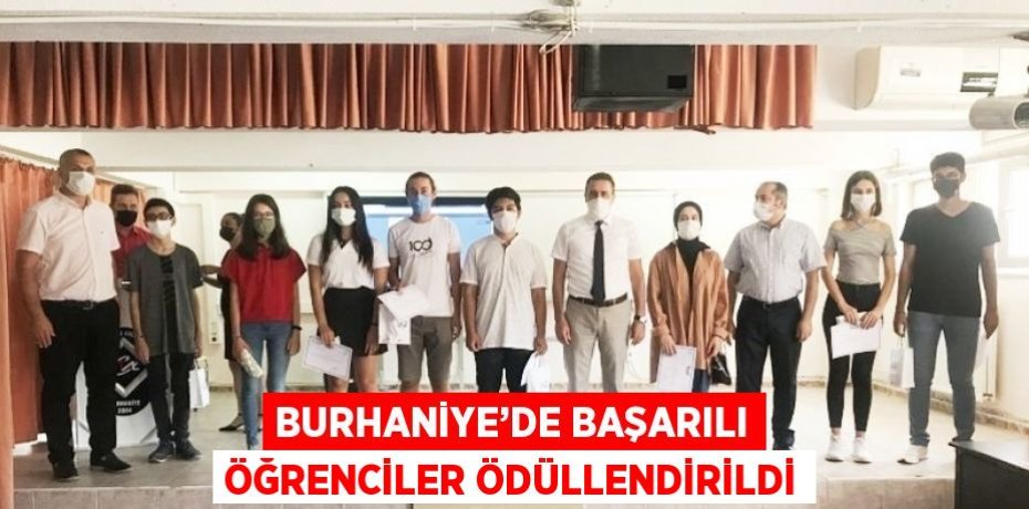 BURHANİYE’DE BAŞARILI ÖĞRENCİLER ÖDÜLLENDİRİLDİ