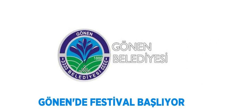 Gönen’de Festival Başlıyor