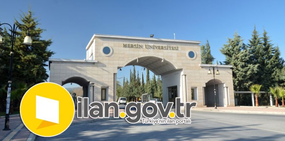 Mersin Üniversitesi 43 Öğretim Üyesi Alıyor