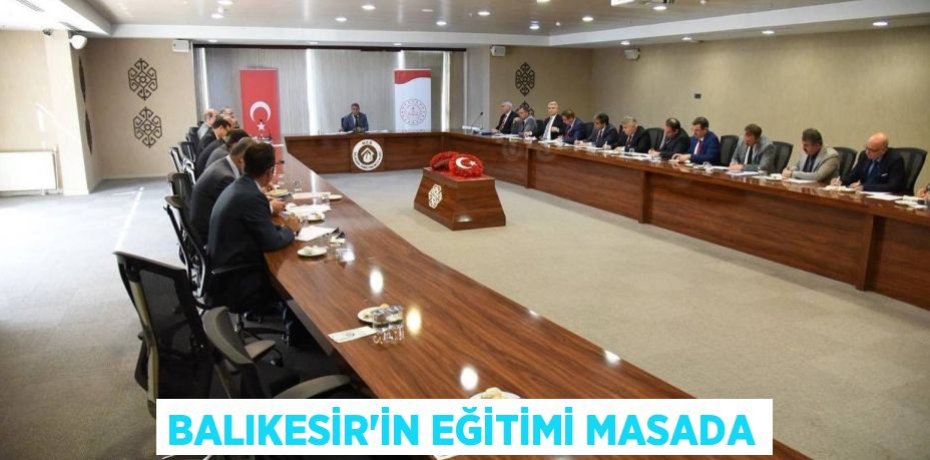 BALIKESİR’İN EĞİTİMİ MASADA