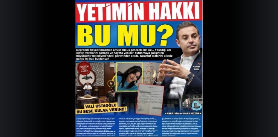 YETİMİN HAKKI BU MU?