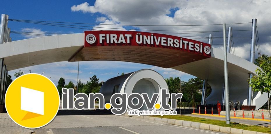 Fırat Üniversitesi Öğretim Üyesi Alacak
