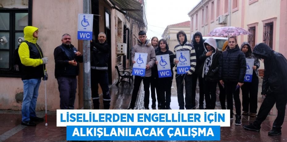 LİSELİLERDEN ENGELLİLER İÇİN  ALKIŞLANILACAK ÇALIŞMA