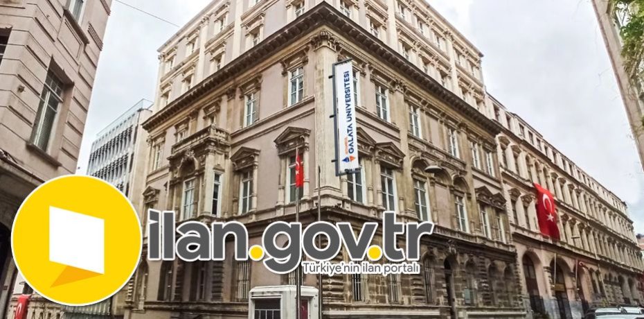 İstanbul Galata Üniversitesi Araştırma Görevlisi ve Öğretim Görevlisi Alıyor