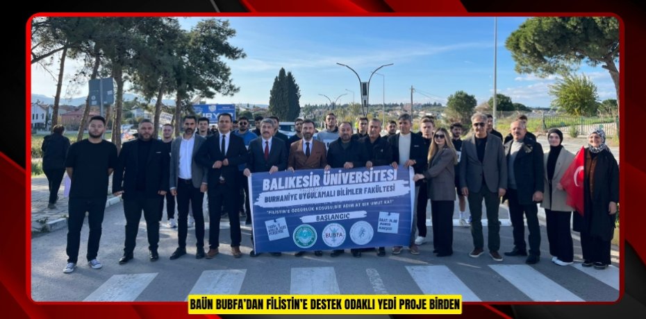BAÜN BUBFA’DAN FİLİSTİN’E DESTEK ODAKLI YEDİ PROJE BİRDEN