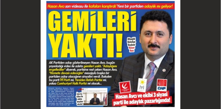 HASAN AVCI GEMİLERİ YAKTI!
