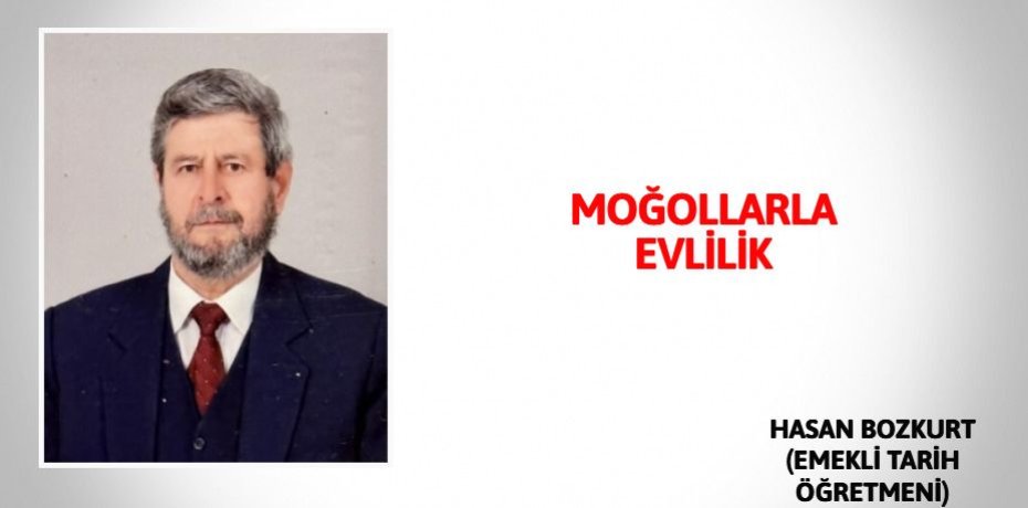 MOĞOLLARLA EVLİLİK