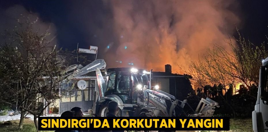 Sındırgı'da korkutan yangın