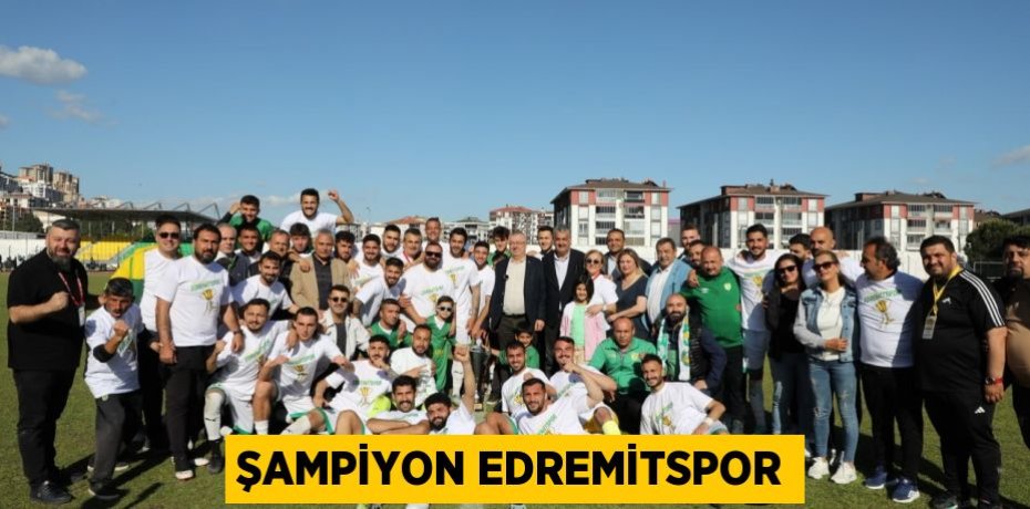 Şampiyon Edremitspor