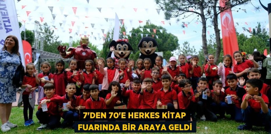 7’den 70’e herkes kitap fuarında bir araya geldi