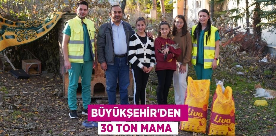 BÜYÜKŞEHİR’DEN  30 TON MAMA