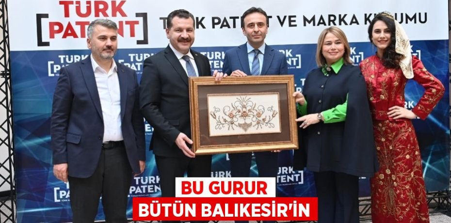 BU GURUR BÜTÜN BALIKESİR'İN