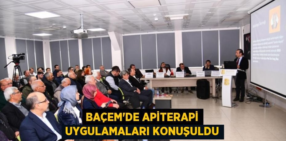 BAÇEM’de Apiterapi uygulamaları konuşuldu