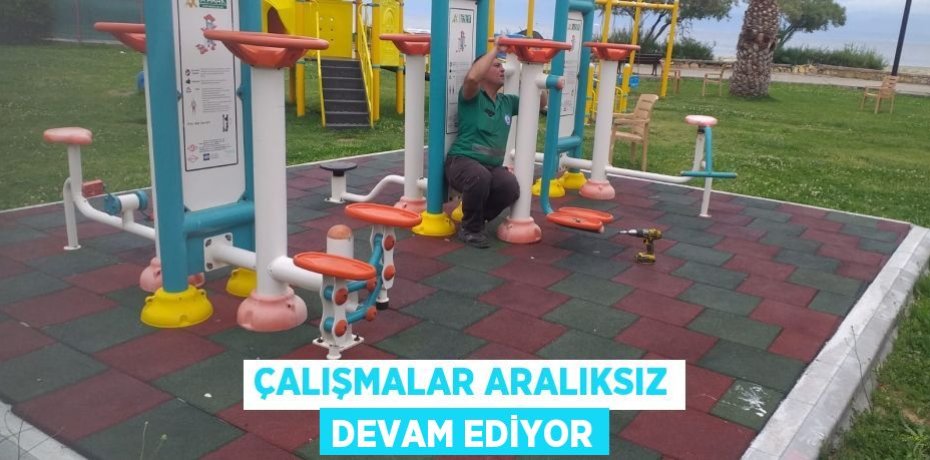 Çalışmalar aralıksız devam ediyor