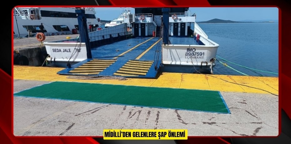 Midilli’den gelenlere şap önlemi