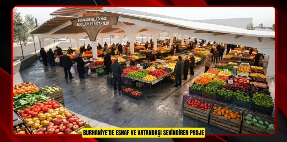 BURHANİYE’DE ESNAF VE VATANDAŞI SEVİNDİREN PROJE