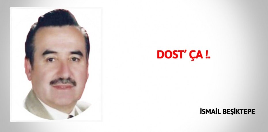 DOST’ ÇA !.