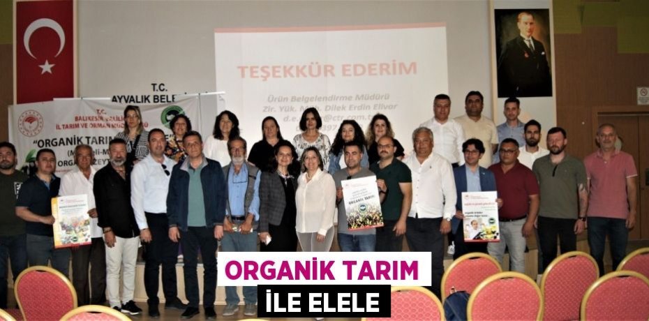 Organik Tarım ile elele