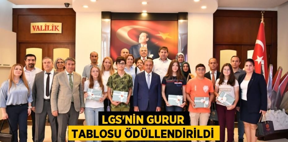 LGS’nin Gurur Tablosu Ödüllendirildi