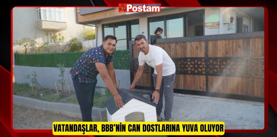 Vatandaşlar, BBB’nin can dostlarına yuva oluyor