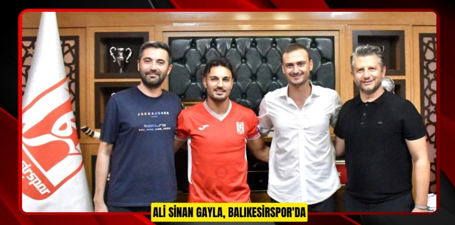 Ali Sinan Gayla, Balıkesirspor'da