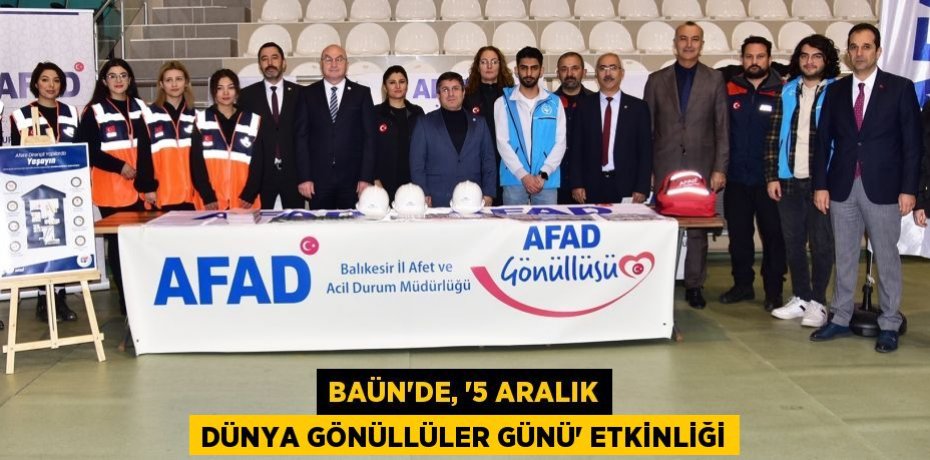 BAÜN’de, “5 Aralık Dünya Gönüllüler Günü” Etkinliği