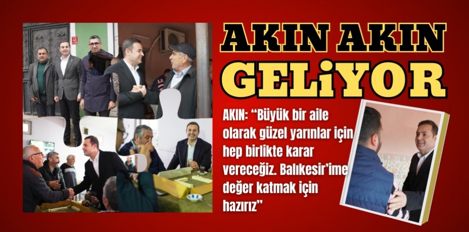 AKIN AKIN GELİYOR