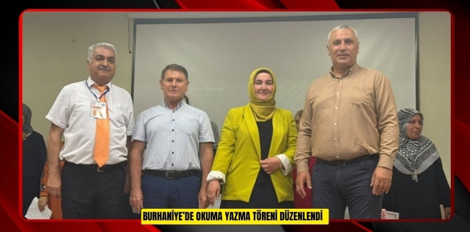 Burhaniye’de Okuma Yazma Töreni düzenlendi  