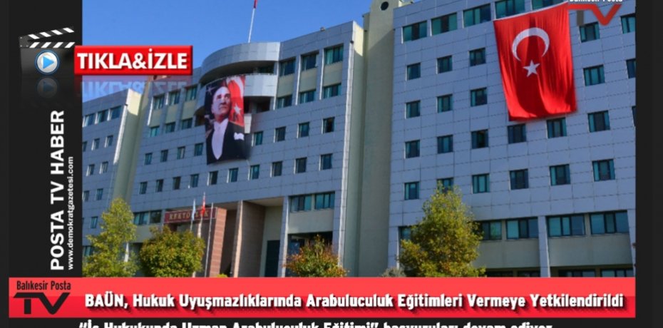 BAÜN, Hukuk Uyuşmazlıklarında Arabuluculuk Eğitimleri Vermeye Yetkilendirildi