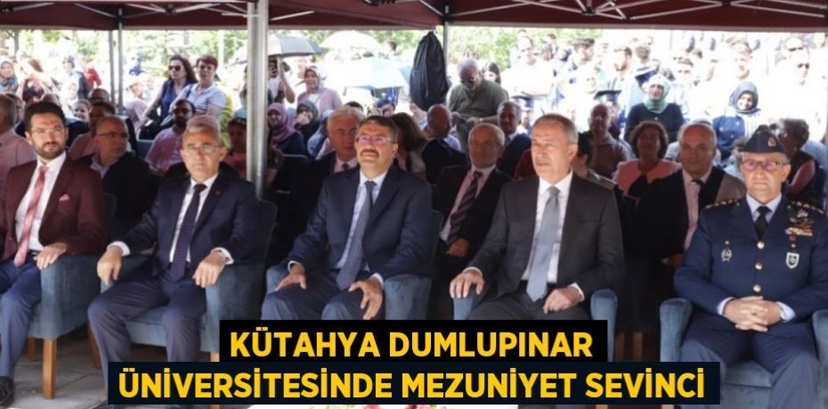 KÜTAHYA DUMLUPINAR ÜNİVERSİTESİNDE MEZUNİYET SEVİNCİ