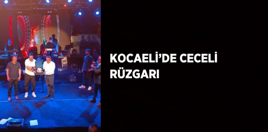 KOCAELİ’DE CECELİ RÜZGARI