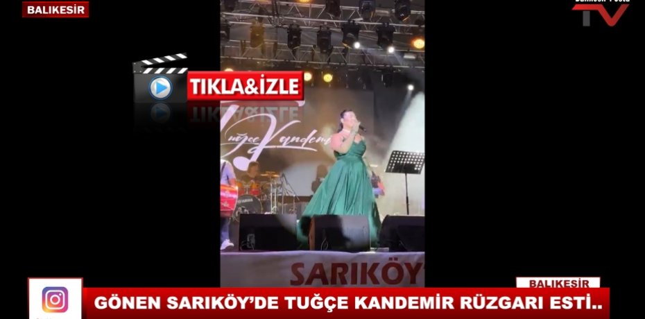 GÖNEN SARIKÖY’DE TUĞÇE KANDEMİR RÜZGARI ESTİ..