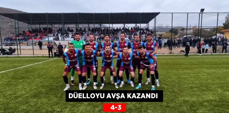 DÜELLOYU AVŞA KAZANDI     4-3