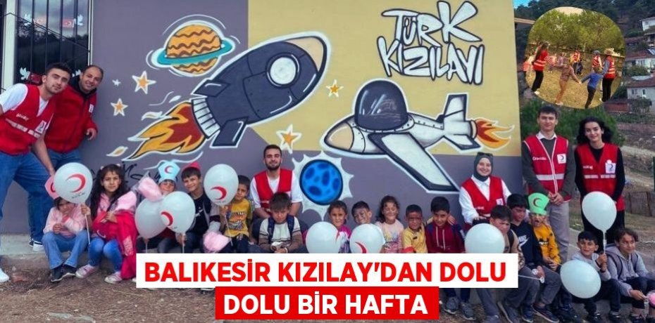 BALIKESİR KIZILAY’DAN DOLU DOLU BİR HAFTA