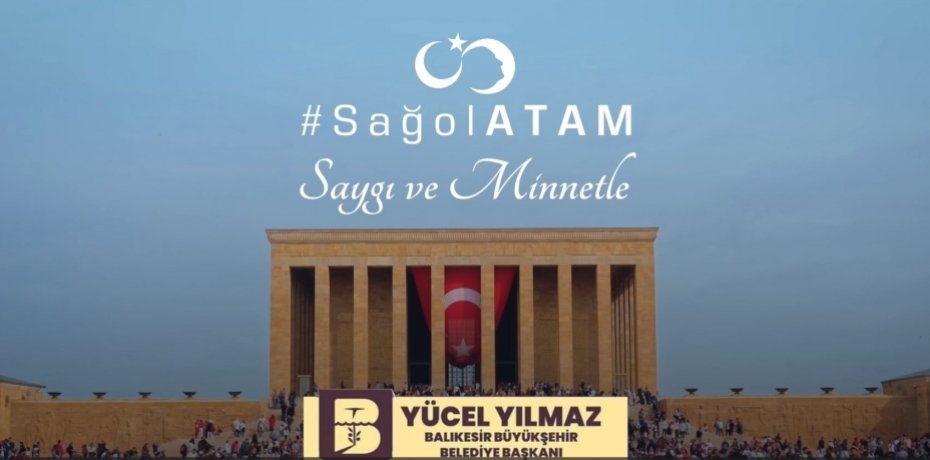 "SAĞOL ATAM"