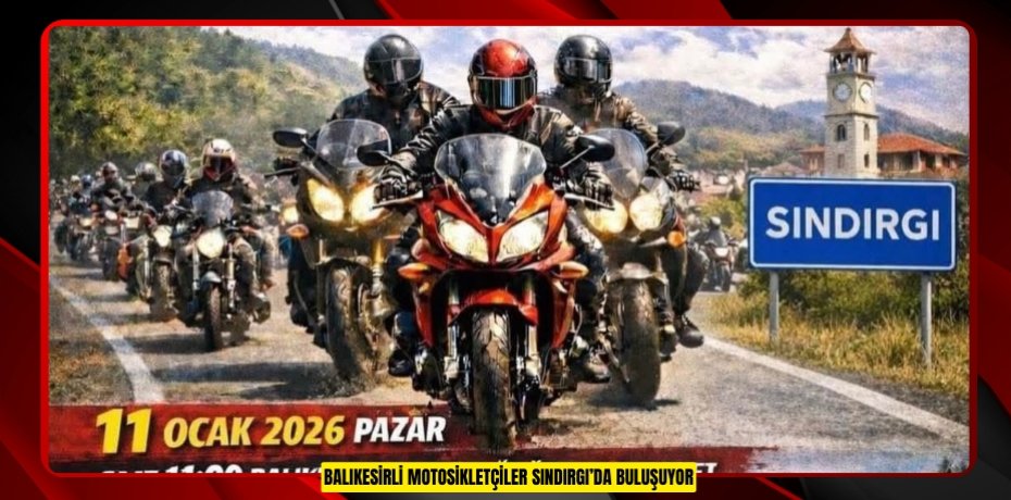 Balıkesirli motosikletçiler Sındırgı’da buluşuyor