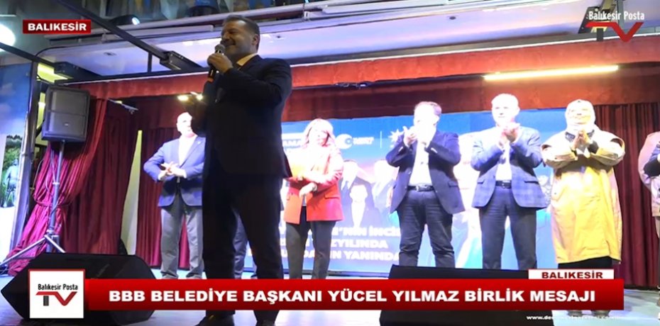 BBB BELEDİYE BAŞKANI YÜCEL YILMAZ BİRLİK MESAJI